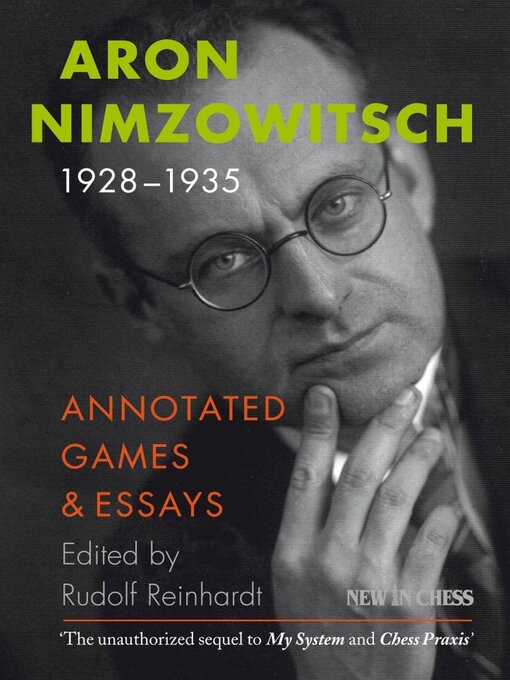 Title details for Aron Nimzowitsch 1928-1935 by Rudolf Reinhardt - Available